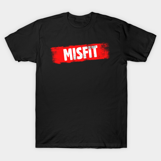 MISFIT Red paint - Misfit - T-Shirt | TeePublic